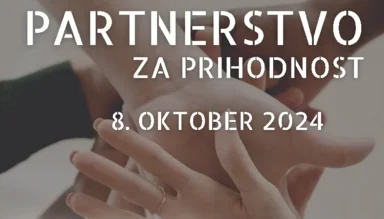 Napovedujemo: Forum Partnerstvo za prihodnost